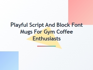 Gym Grind Fuel with Playful Font Style