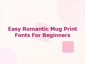Cute Mug Fonts for Beginners